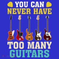 Guitar Lover Gift You Can Never Have Too Many Guitars Gift Mousepad thumb 1