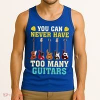 Guitar Lover Gift You Can Never Have Too Many Guitars Gift Tank Top thumb 3
