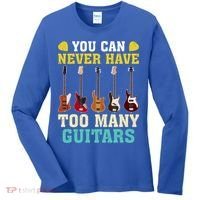 Guitar Lover Gift You Can Never Have Too Many Guitars Gift Women's Long Sleeve Shirt thumb 0