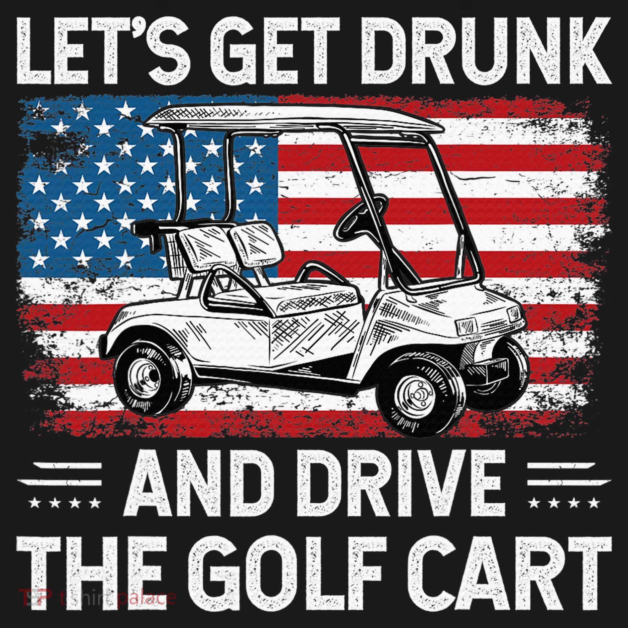 Golfer Lets Get Drunk And Drive The Golf Cart Golf Player Visor