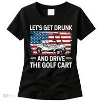 Golfer Lets Get Drunk And Drive The Golf Cart Golf Player Women's T-Shirt thumb 0