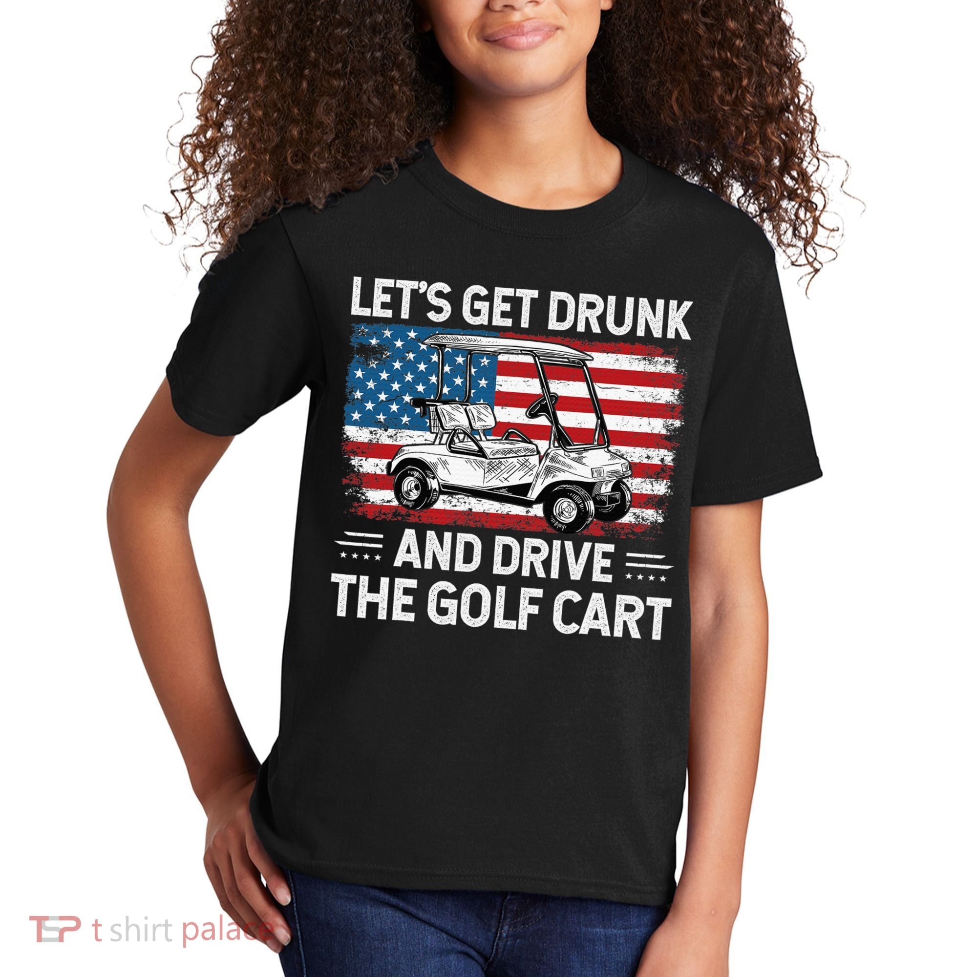 Golfer Lets Get Drunk And Drive The Golf Cart Golf Player Kids T-Shirt