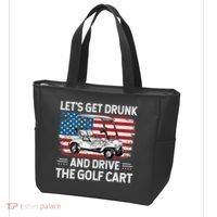 Golfer Lets Get Drunk And Drive The Golf Cart Golf Player Tote Bag thumb 3
