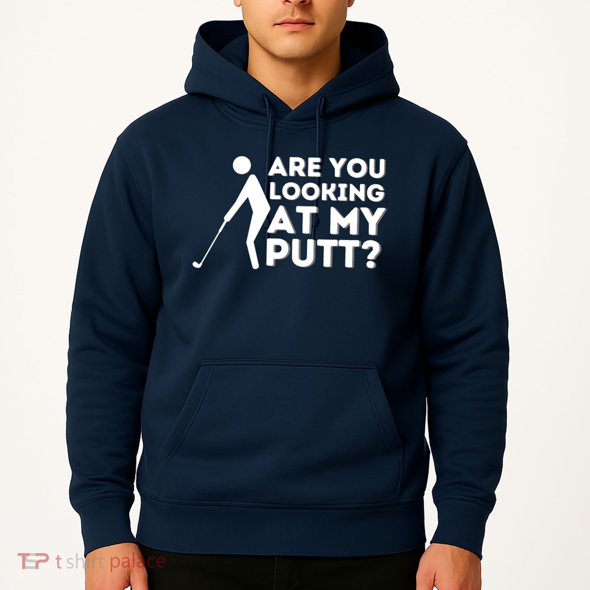 Golfing Lover & Golf Gift Are You Looking At My Putt Hoodie