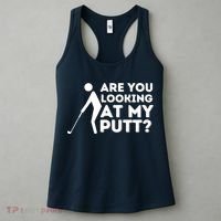 Golfing Lover & Golf Gift Are You Looking At My Putt Women's Tank Top thumb 3