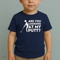 Golfing Lover & Golf Gift Are You Looking At My Putt Toddler T-Shirt thumb 2