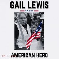 Gail Lewis Gail Lewis We Salute You The End American Hero T-Shirt thumb 7