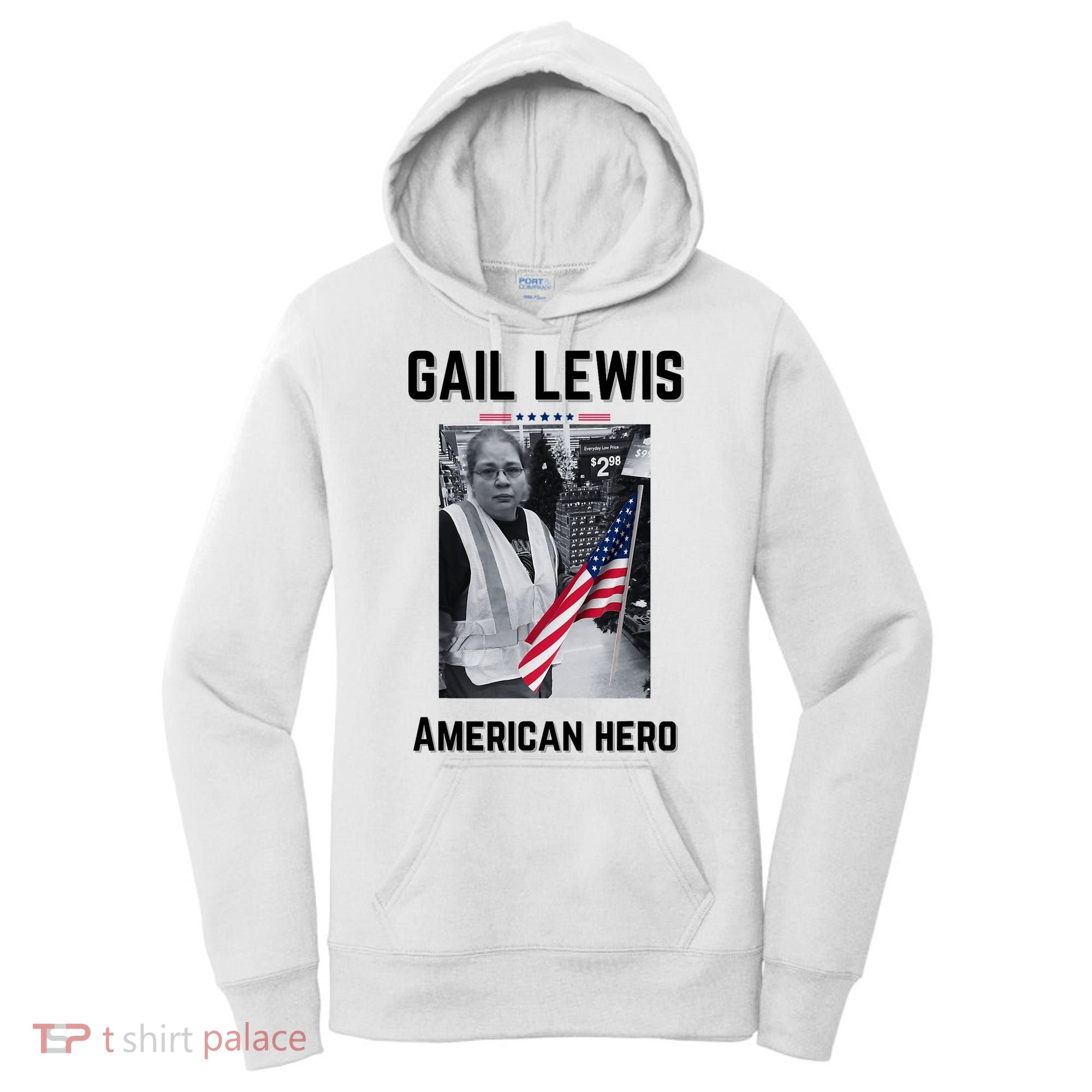 Gail Lewis Gail Lewis We Salute You The End American Hero Women's Hoodie