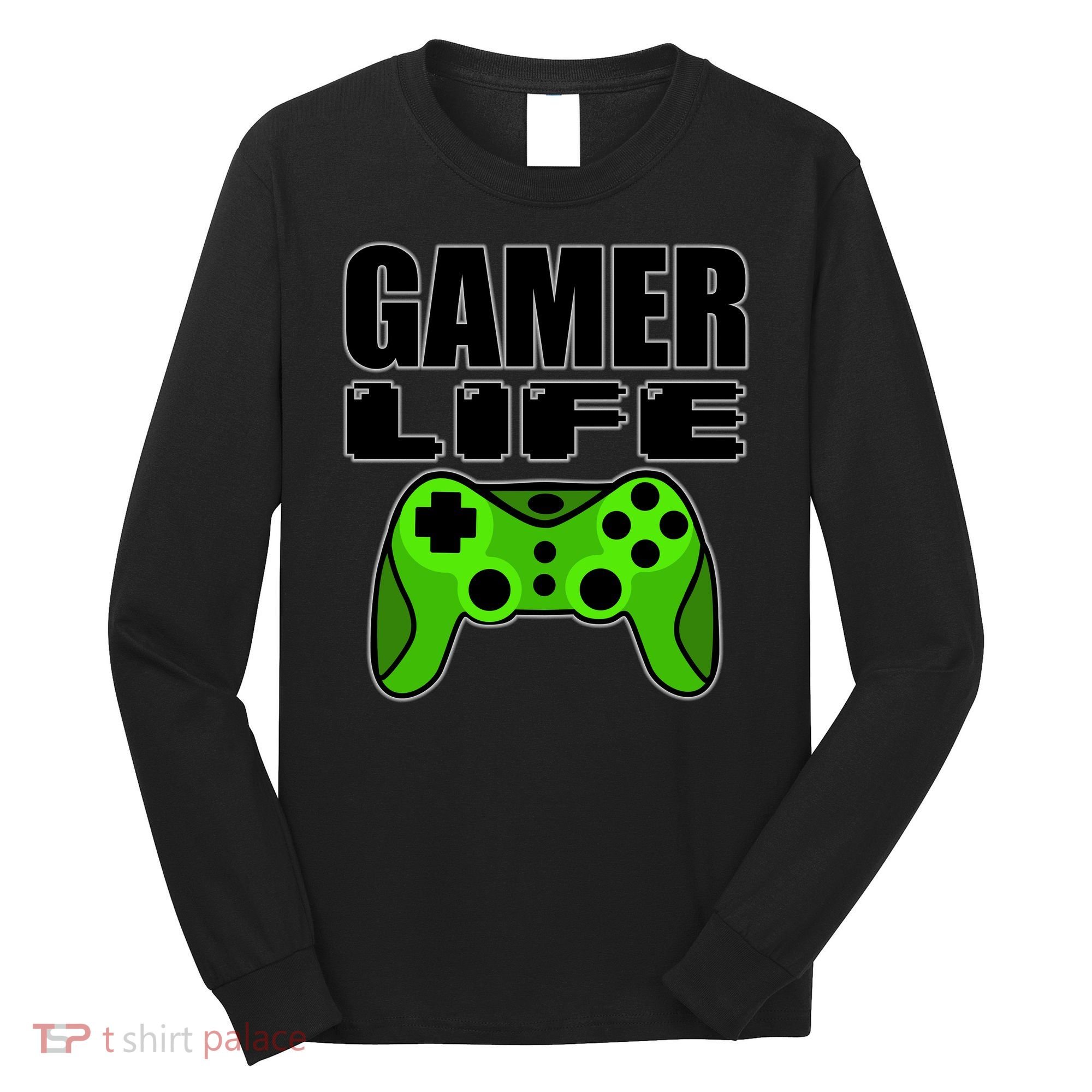 Gamer Life Long Sleeve Shirt