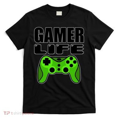 Gamer Life T-Shirt