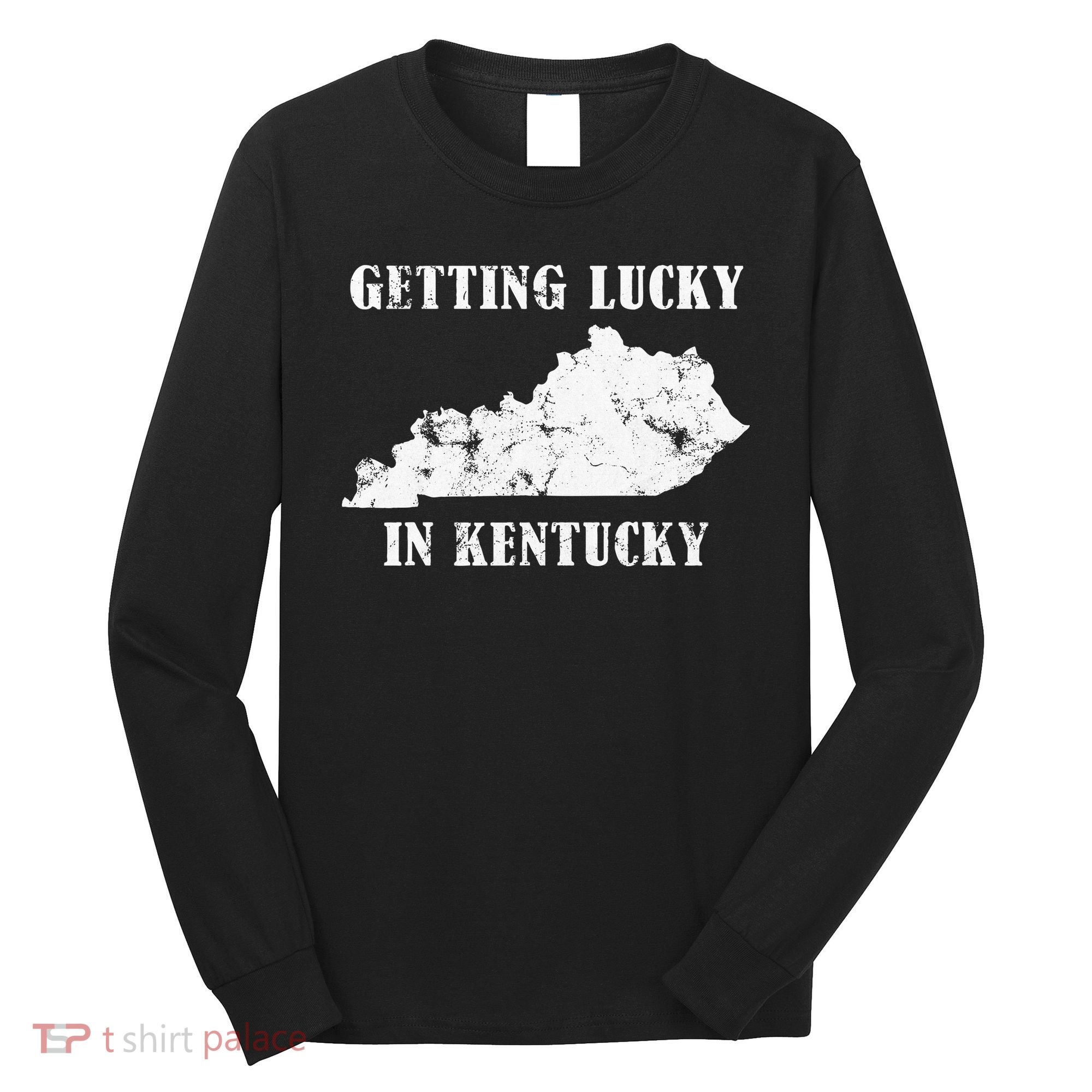 Getting Lucky In Kentucky Distressed Kentucky Long Sleeve Shirt