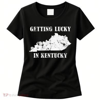 Getting Lucky In Kentucky Distressed Kentucky Women's T-Shirt
