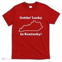 Getting Lucky In Kentucky T-Shirt thumb 0
