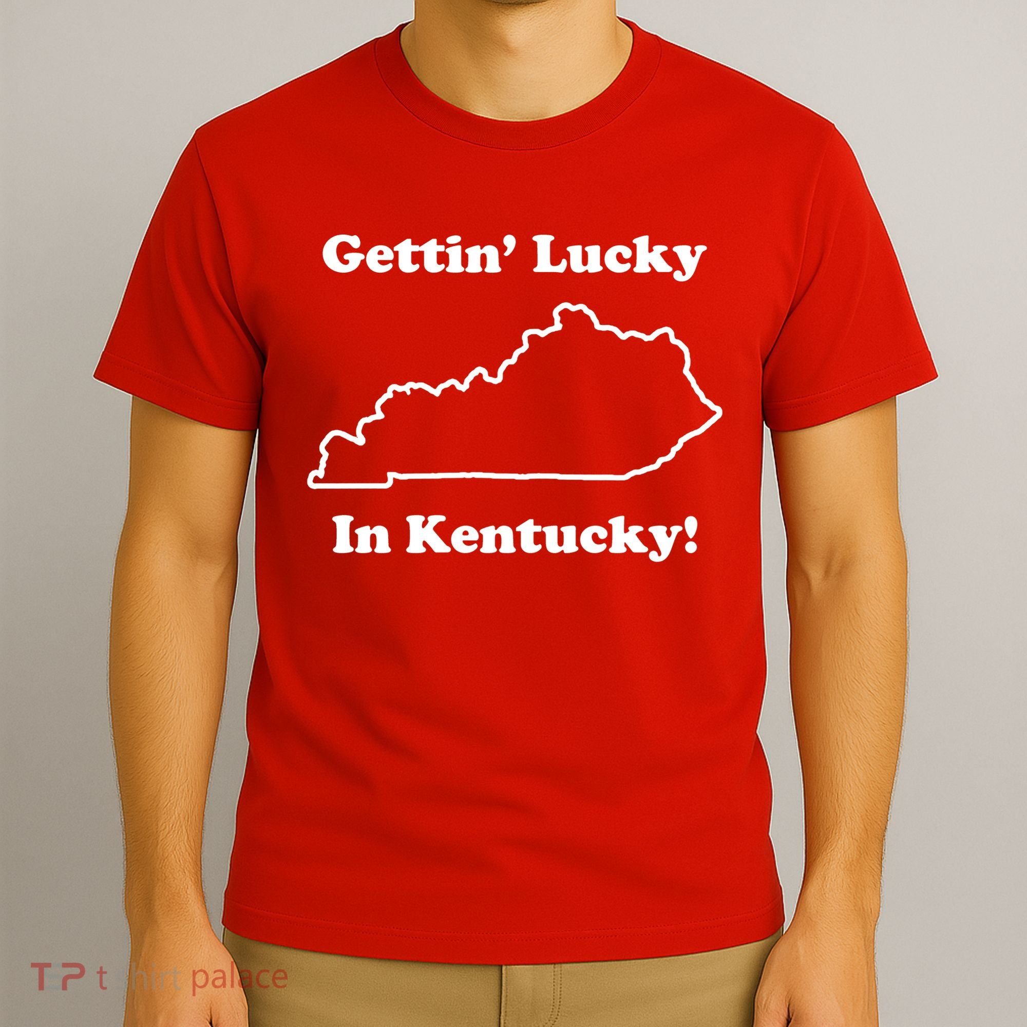 Getting Lucky In Kentucky T-Shirt
