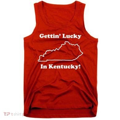 Getting Lucky In Kentucky Tank Top
