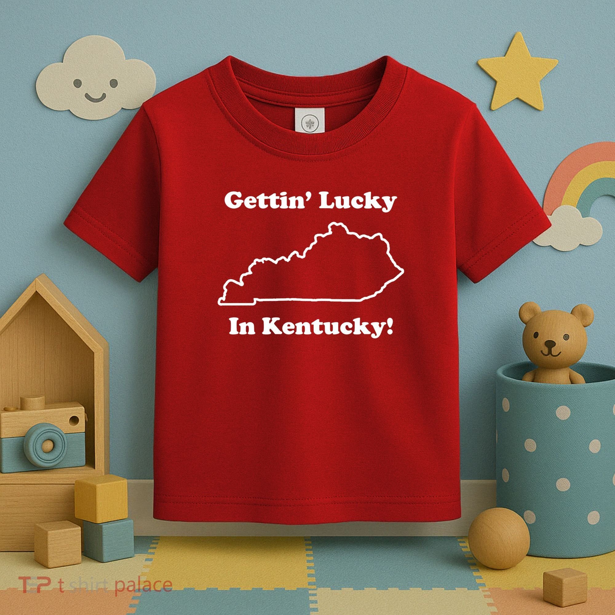 Getting Lucky In Kentucky Toddler T-Shirt