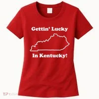 Getting Lucky In Kentucky Women's T-Shirt thumb 0