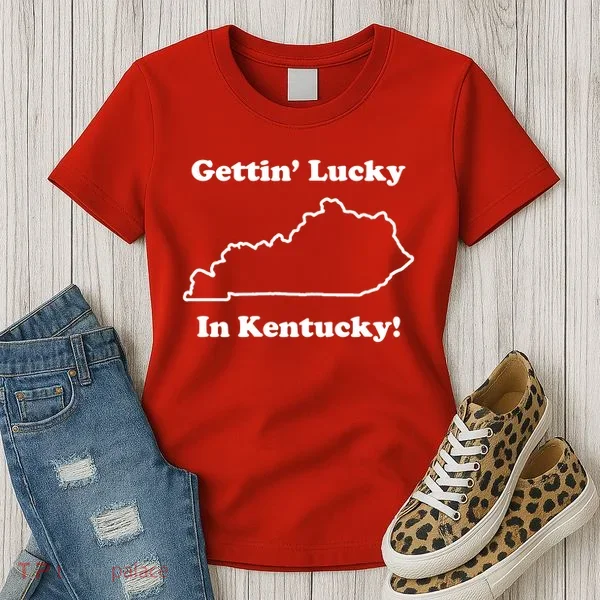 Getting Lucky In Kentucky Women's T-Shirt