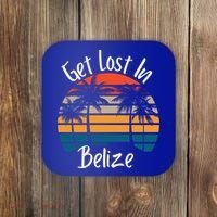 Get Lost In Belize Tropical Vacation Matching Family Trip Cool Gift Coaster thumb 0