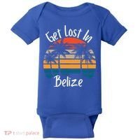 Get Lost In Belize Tropical Vacation Matching Family Trip Cool Gift Baby Bodysuit thumb 0