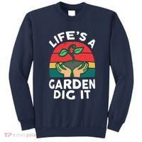Gardenshirt Life Is Garden Dig It Women Funny Gardening Sweatshirt thumb 0