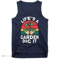 Gardenshirt Life Is Garden Dig It Women Funny Gardening Tank Top thumb 0