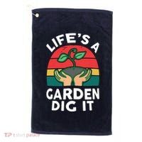 Gardenshirt Life Is Garden Dig It Women Funny Gardening Golf Towel thumb 0