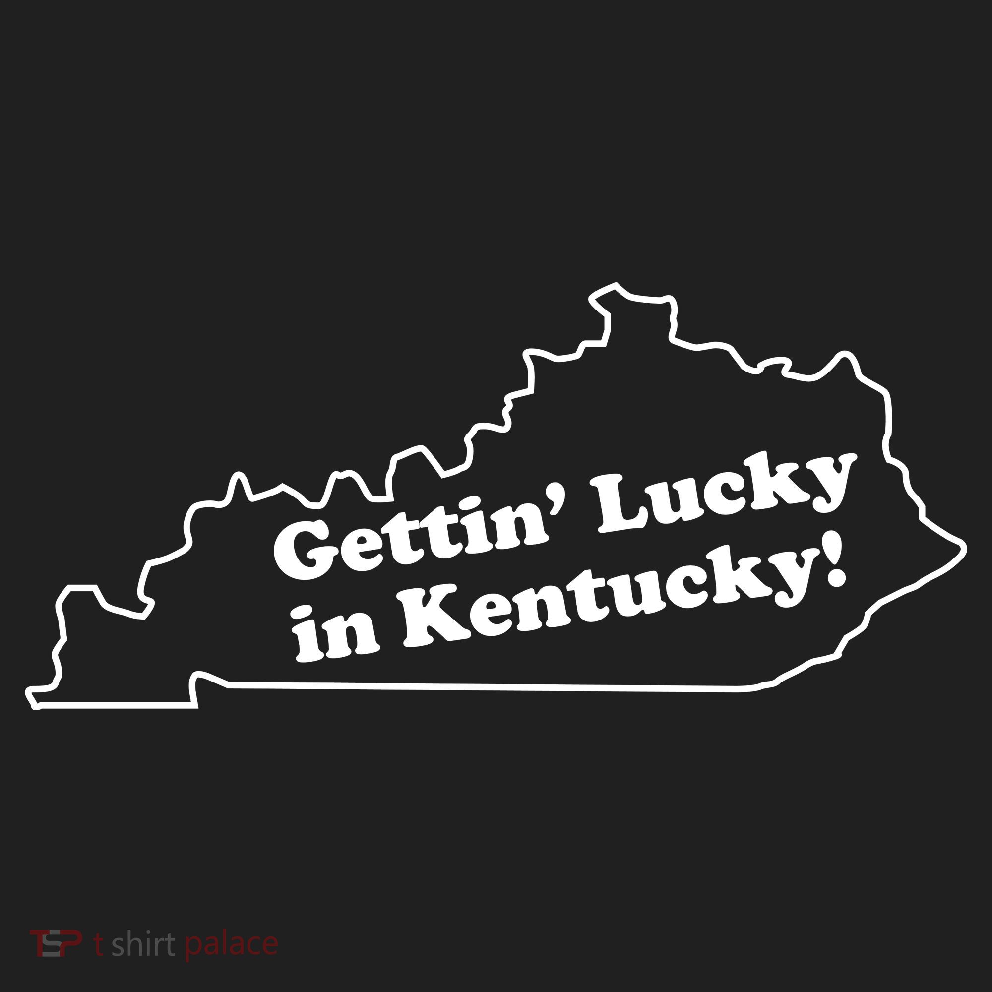 Gettin Lucky In Kentucky Cool Lucky In Kentucky Hat