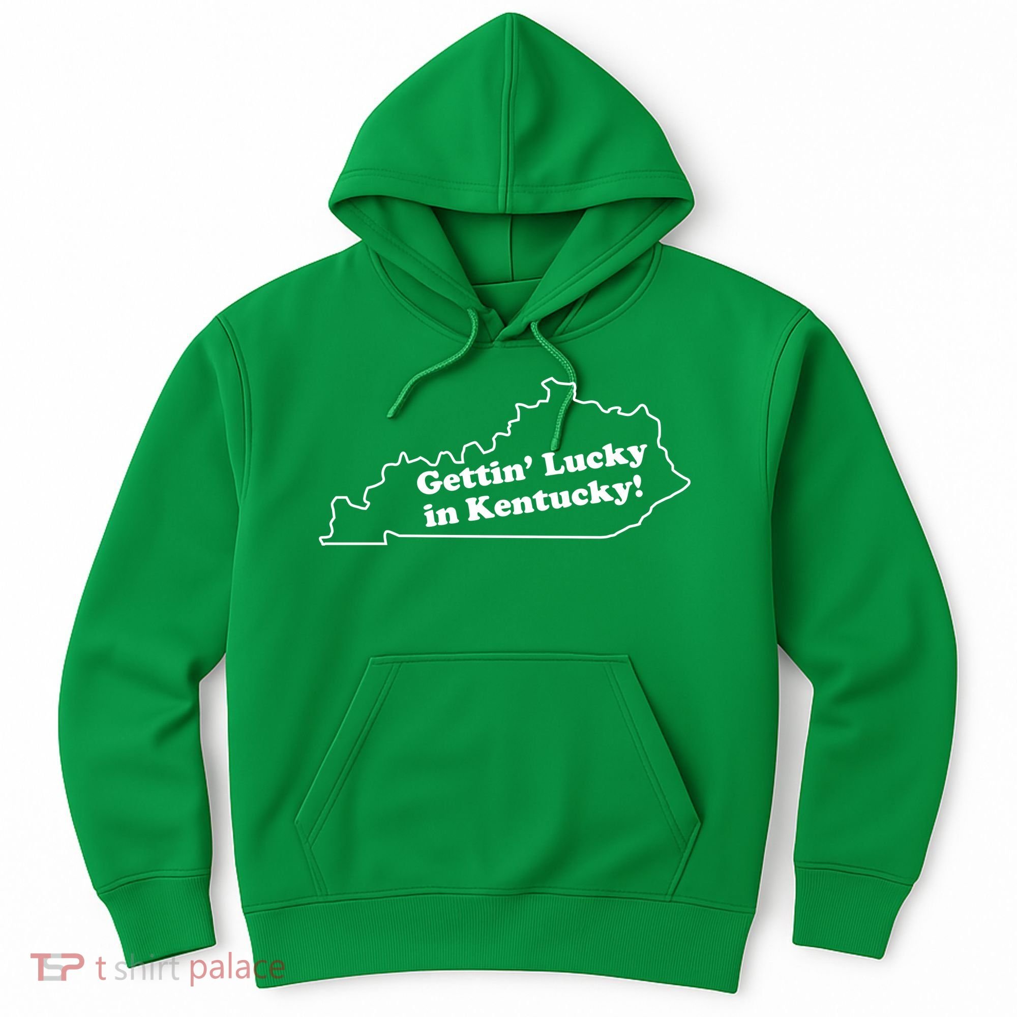 Gettin Lucky In Kentucky Cool Lucky In Kentucky Hoodie