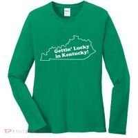 Gettin Lucky In Kentucky Cool Lucky In Kentucky Women's Long Sleeve Shirt thumb 0