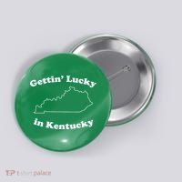 Gettin Lucky In Kentucky Cool Lucky In Kentucky Button thumb 0