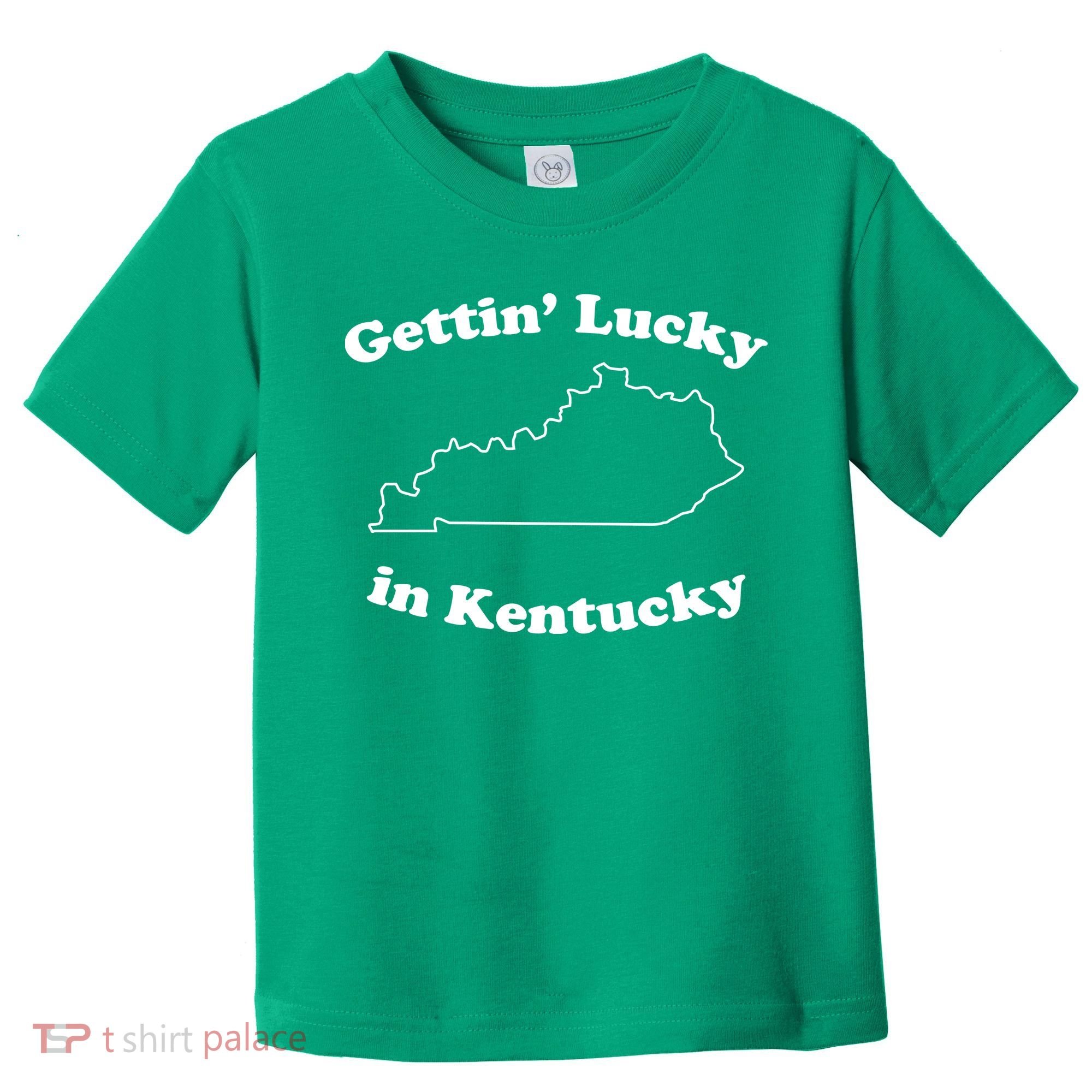 Gettin Lucky In Kentucky Cool Lucky In Kentucky Toddler T-Shirt