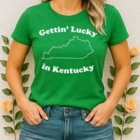 Gettin Lucky In Kentucky Cool Lucky In Kentucky Women's T-Shirt thumb 2