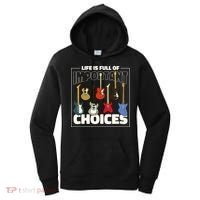 Guitar Life Is Full Of Important Choices Women's Hoodie thumb 0
