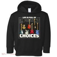 Guitar Life Is Full Of Important Choices Toddler Hoodie thumb 0