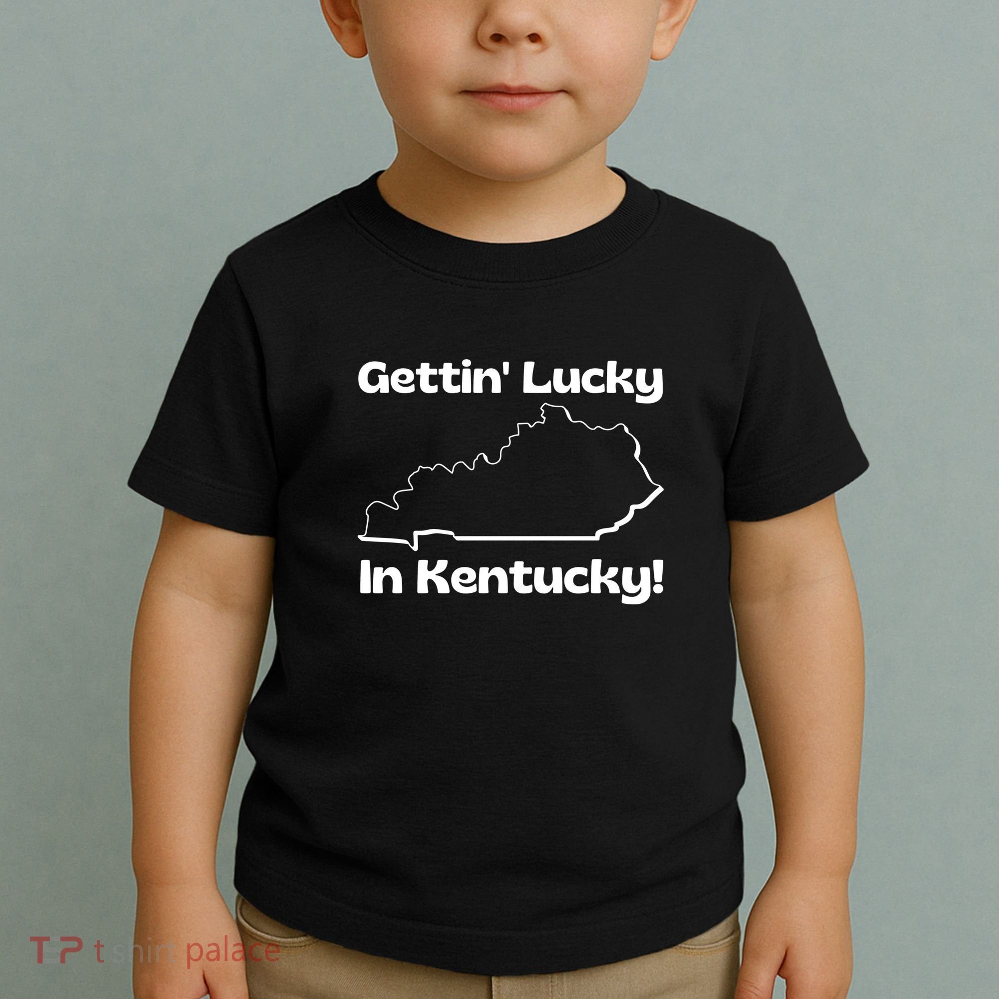 Gettin Lucky In Kentucky Toddler T-Shirt