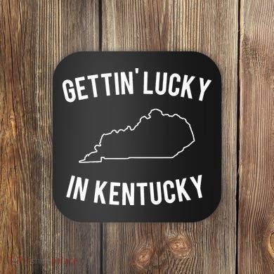 Gettin Lucky In Kentucky Coaster