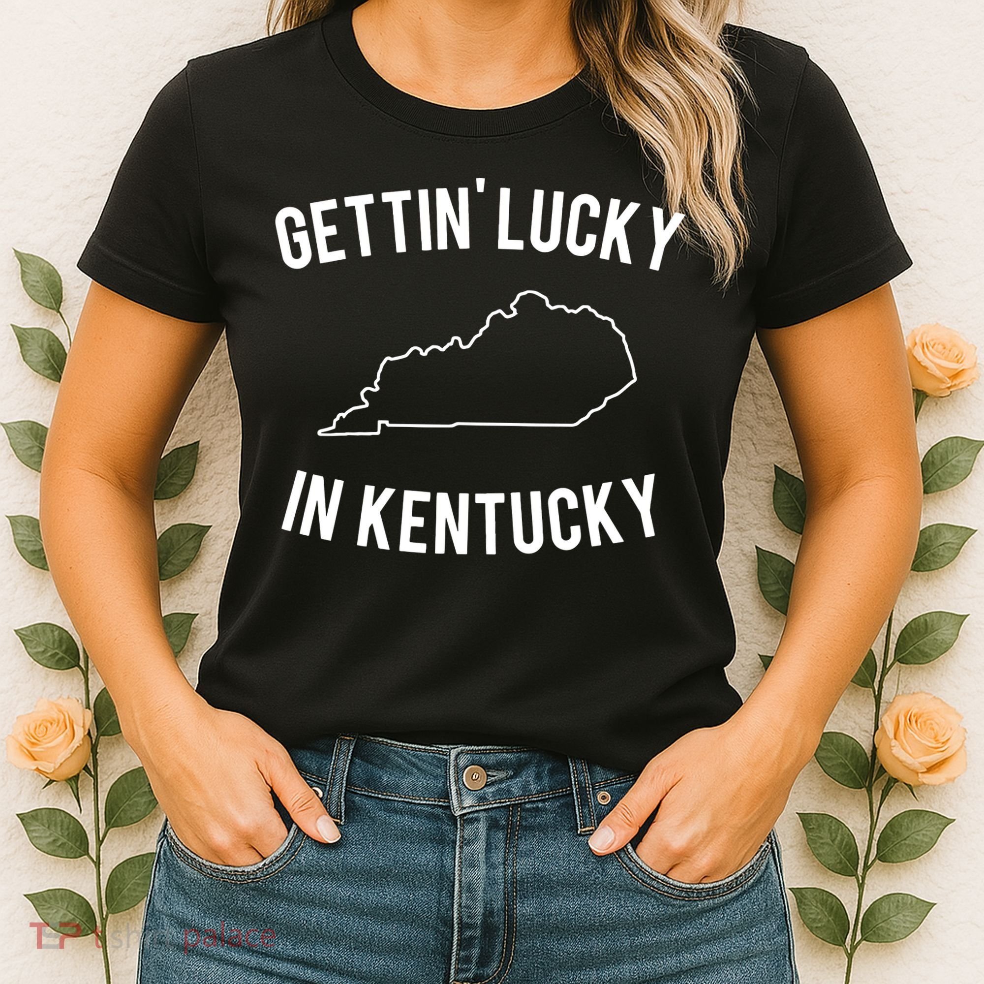 Gettin Lucky In Kentucky Women's T-Shirt