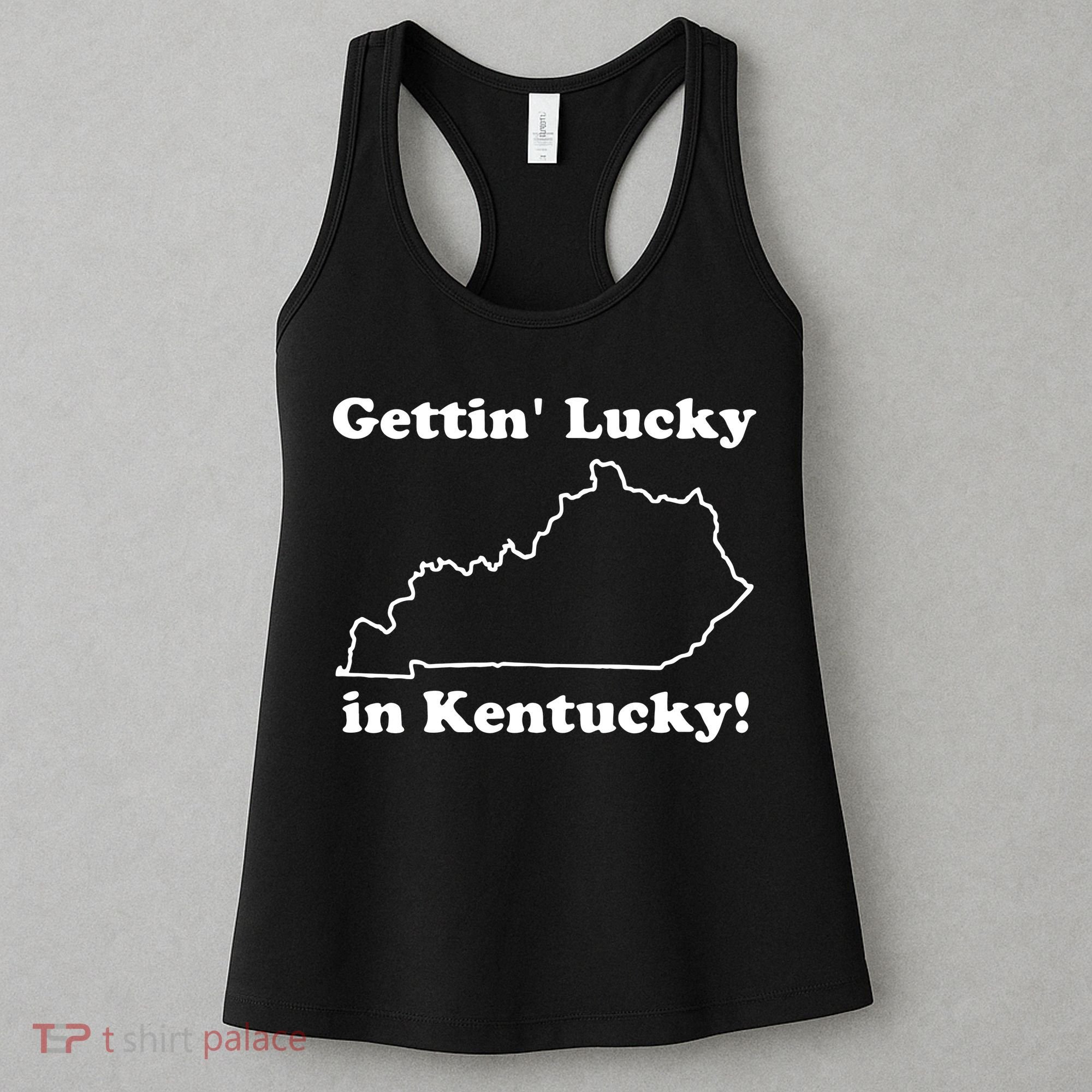 Gettin Lucky In Kentucky Women's Tank Top