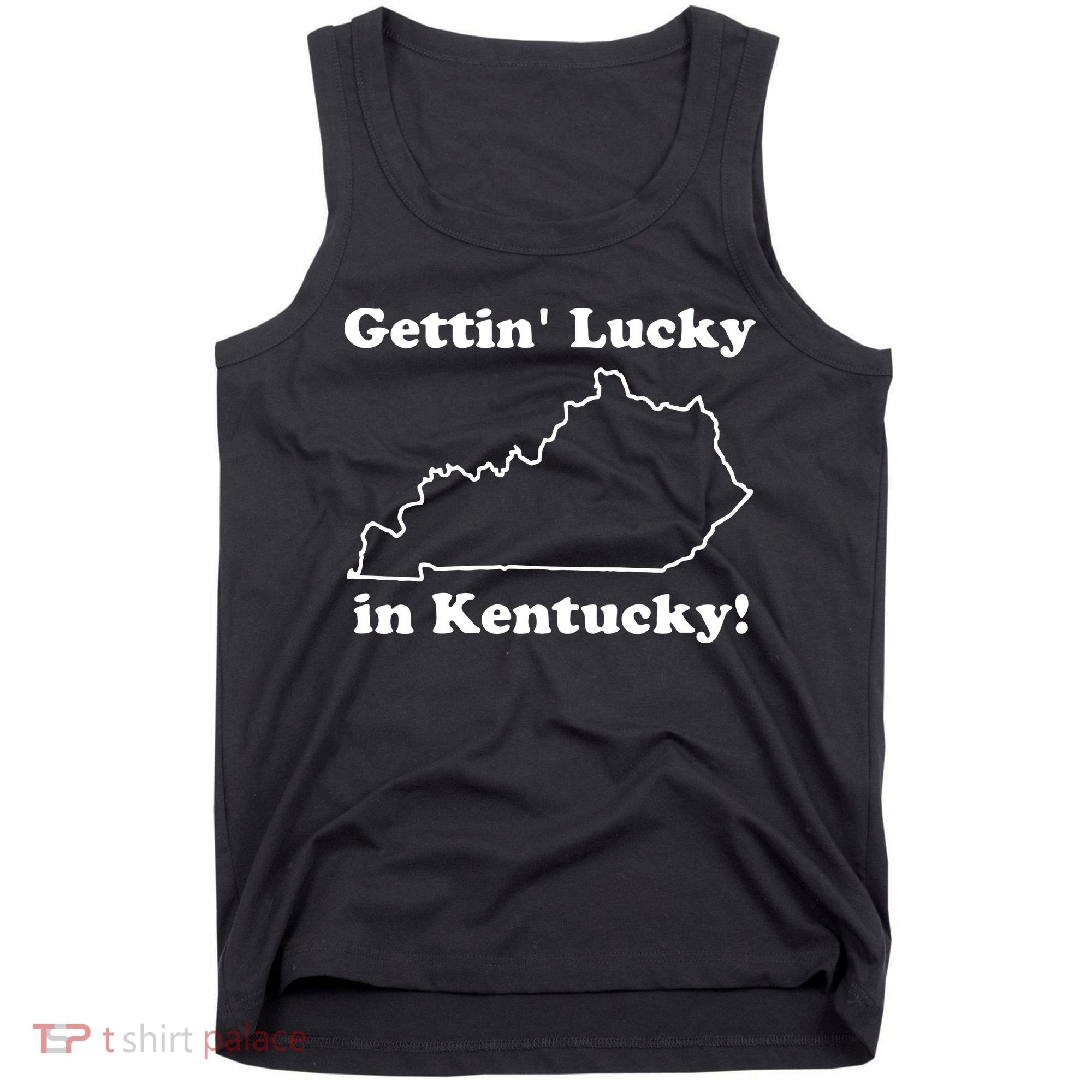 Gettin Lucky In Kentucky Tank Top