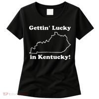 Gettin Lucky In Kentucky Women's T-Shirt thumb 0