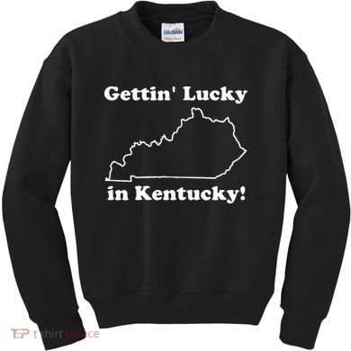 Gettin Lucky In Kentucky Kids Sweatshirt