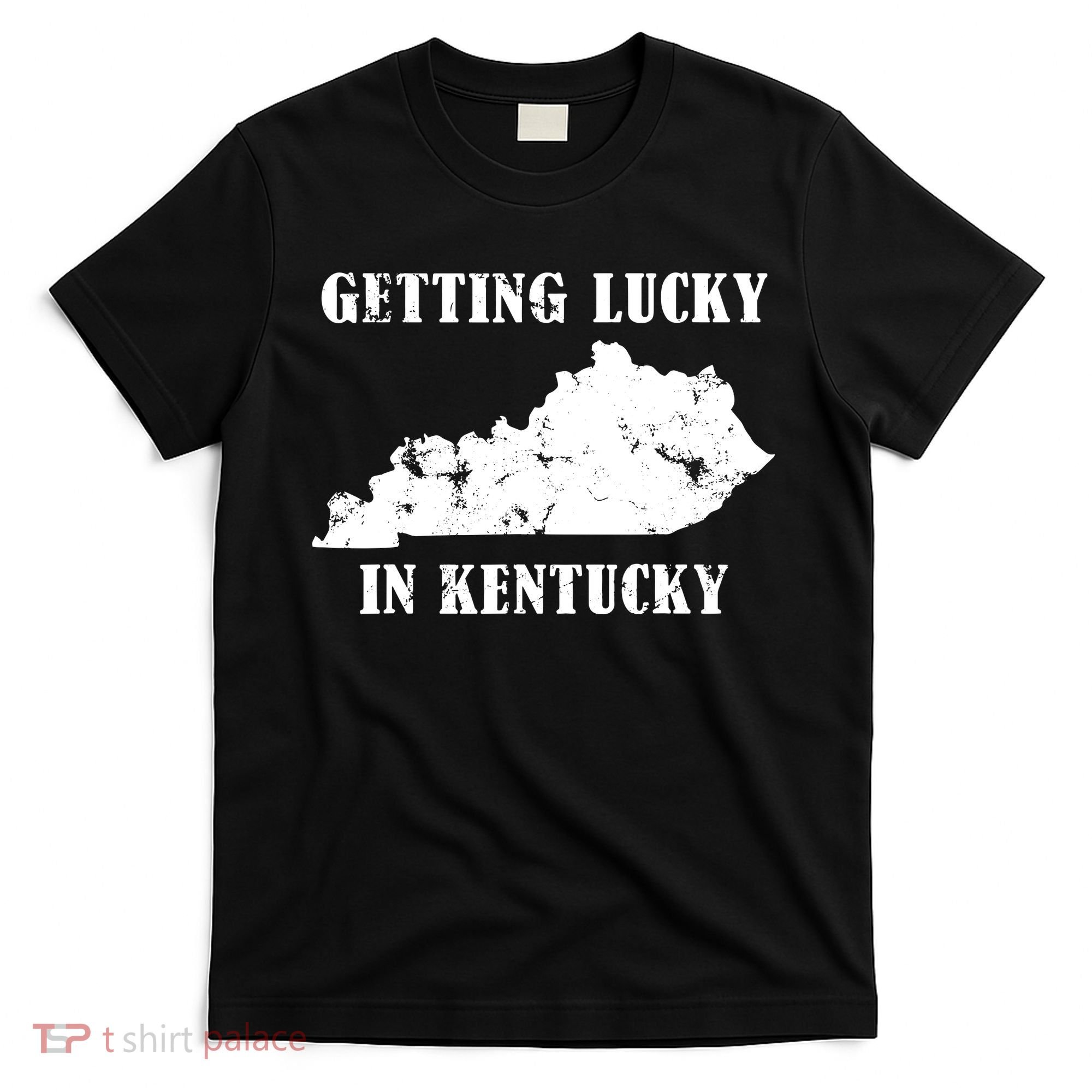 Getting Lucky In Kentucky Distressed Kentucky T-Shirt