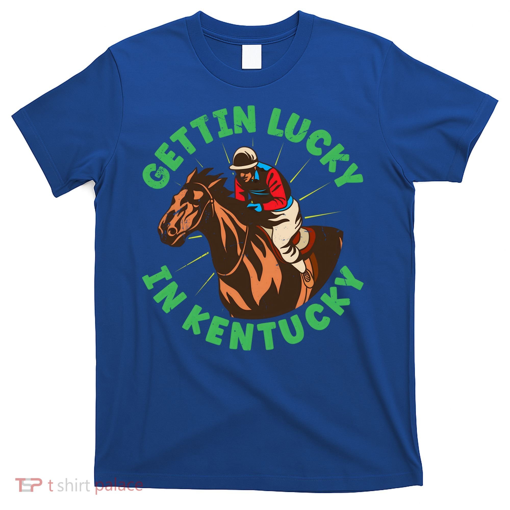 Getting Lucky In Kentucky Horse Racing Vintage Derby Gift T-Shirt