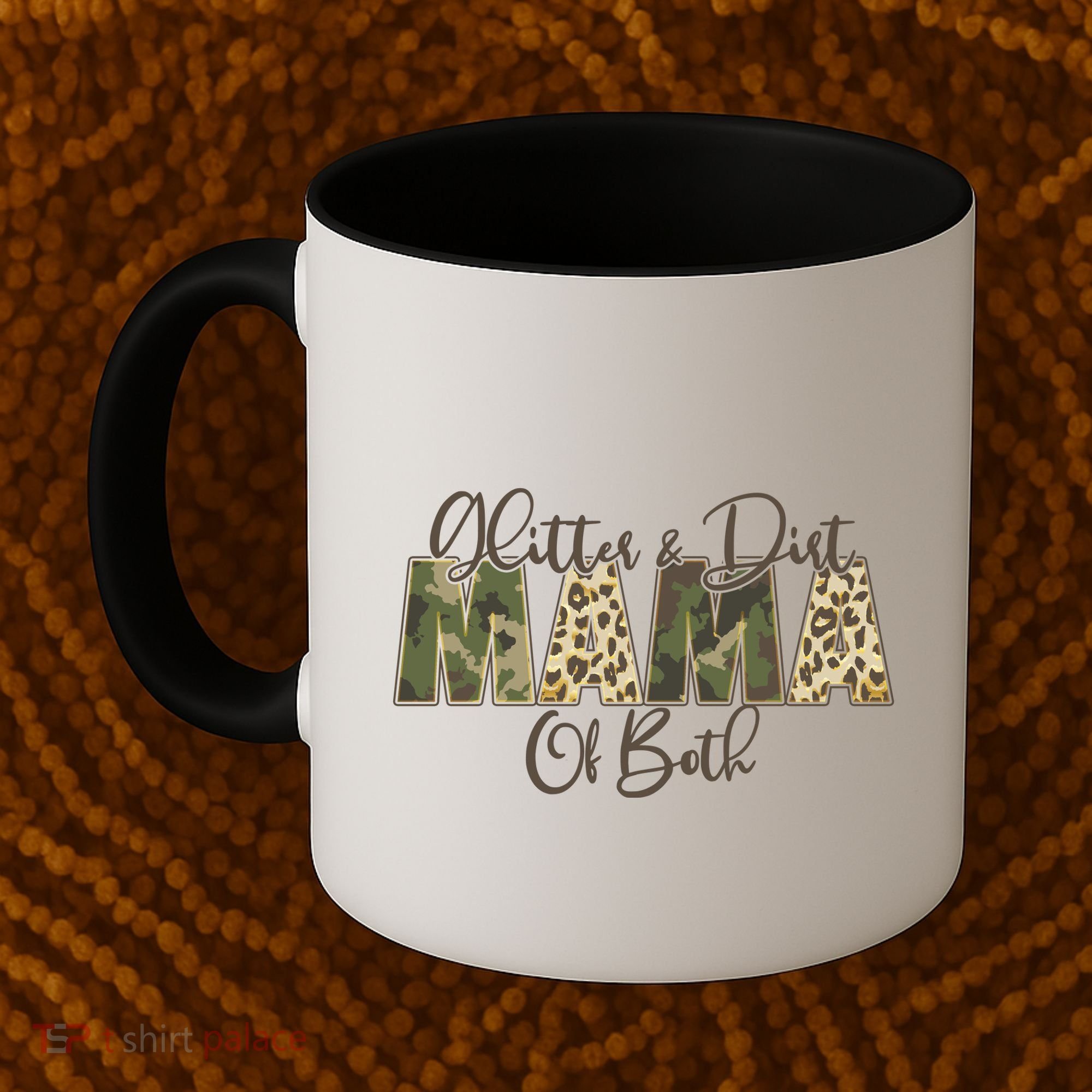 Glitter And Dirt Mama Of Both Mother's Day Coffee Mug