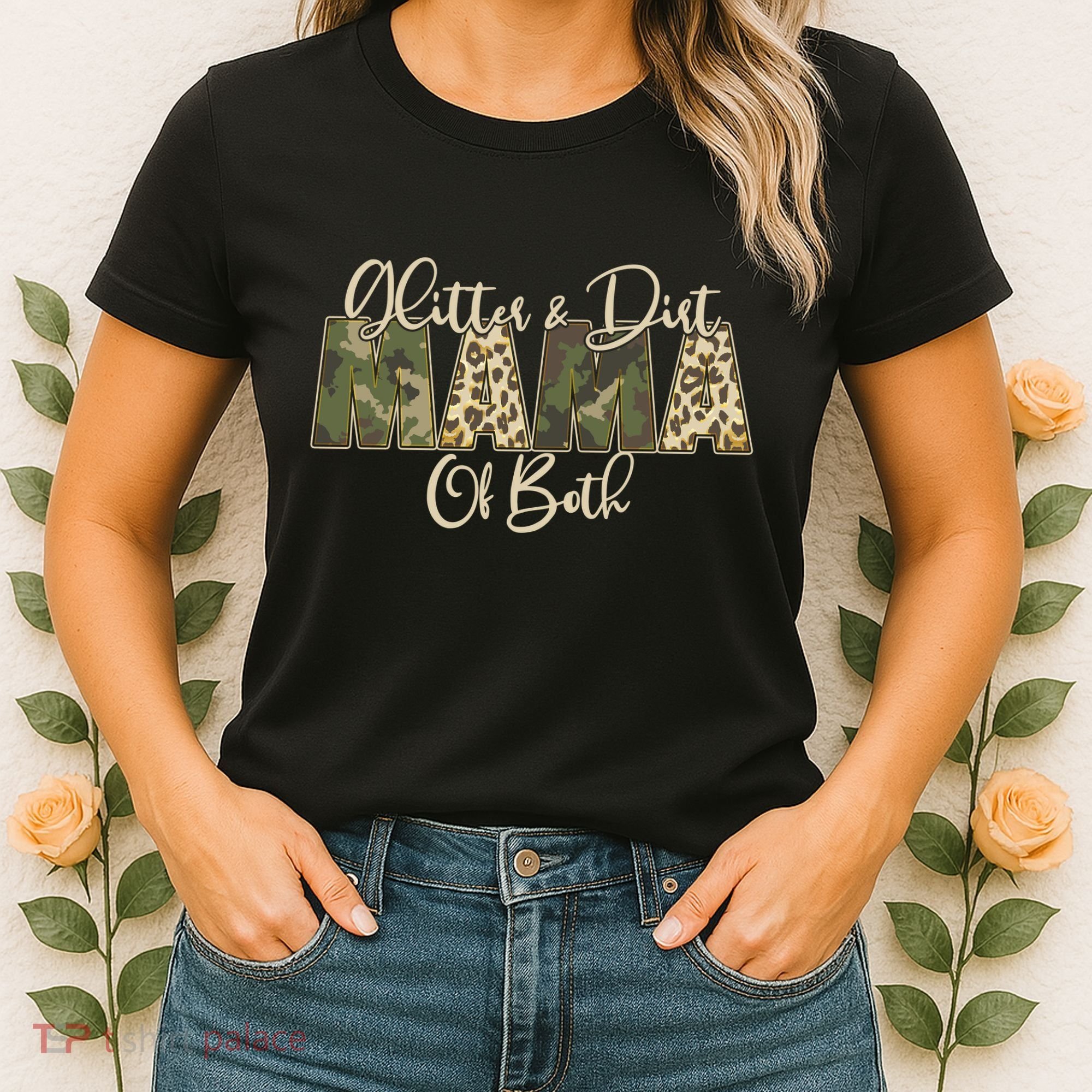 Glitter And Dirt Mama Of Both Mother's Day Women's T-Shirt