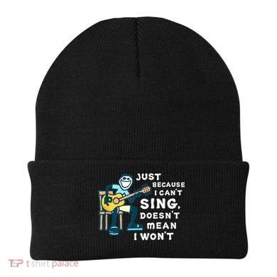 Guitar Lover Just Because I Can't Sing Doesn't Mean I Won't Beanie