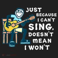 Guitar Lover Just Because I Can't Sing Doesn't Mean I Won't Hat thumb 2