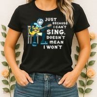 Guitar Lover Just Because I Can't Sing Doesn't Mean I Won't Women's T-Shirt thumb 2