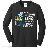 Guitar Lover Just Because I Can't Sing Doesn't Mean I Won't Kids Long Sleeve Shirt thumb 0